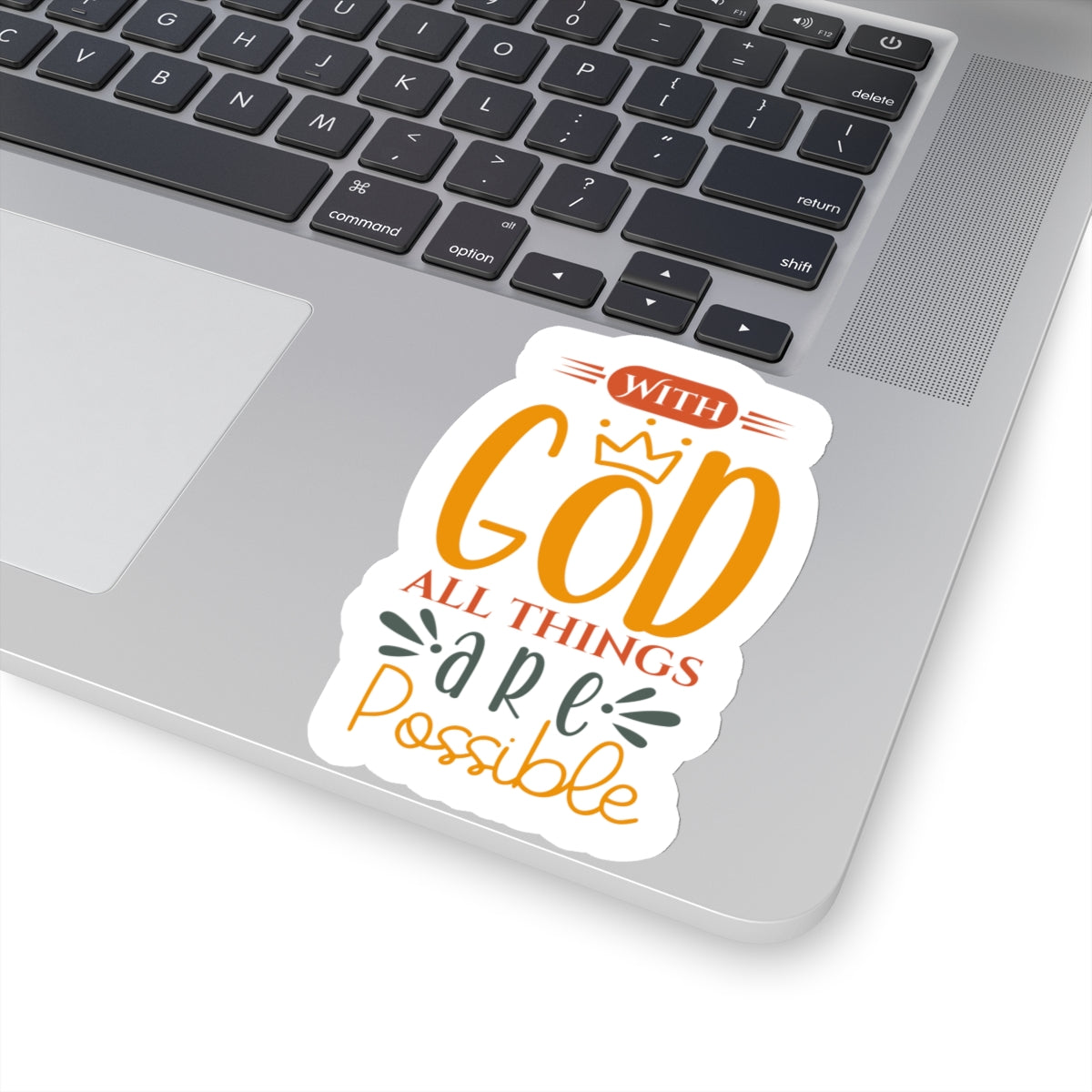 With God All Things Are Possible Sticker - Kim’s Signature Beauty & Accessories    