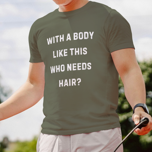 With a body like this who needs hair Tee - Kim’s Signature Beauty & Accessories    