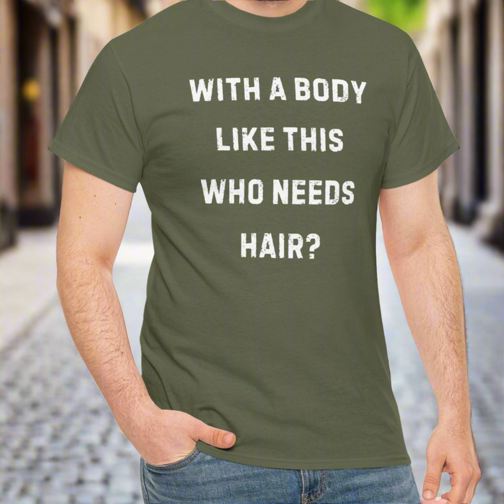 With a body like this who needs hair Tee - Kim’s Signature Beauty & Accessories    