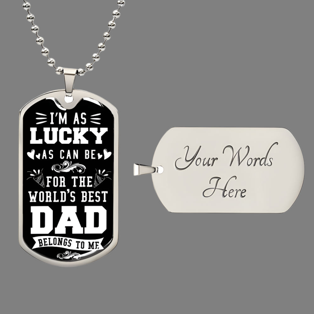 World's Best Dad Belongs to Me | Dog Tag - Kim’s Signature Beauty & Accessories    