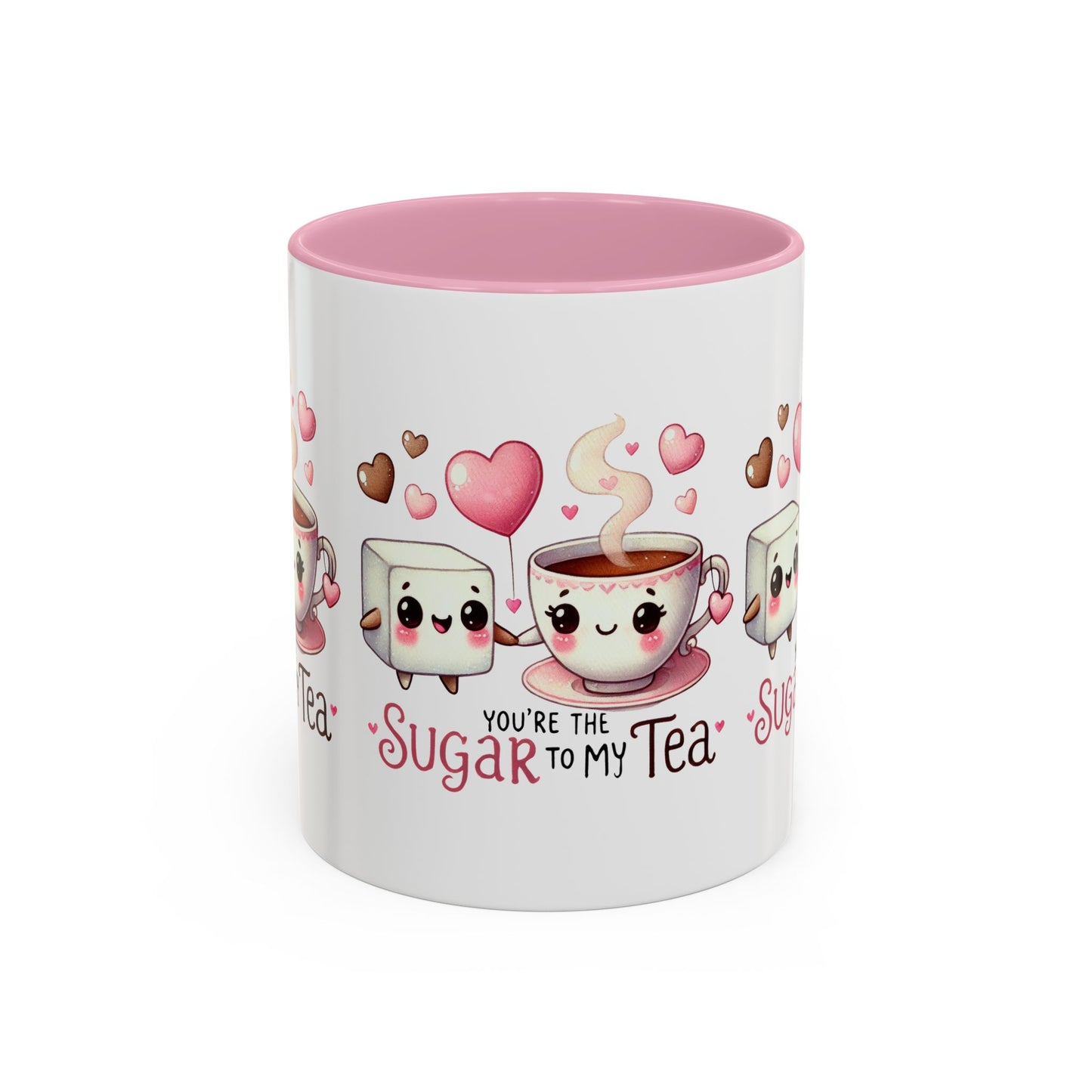 You Are the Sugar to My Tea Mug 11oz. - Kim’s Signature Beauty & Accessories    