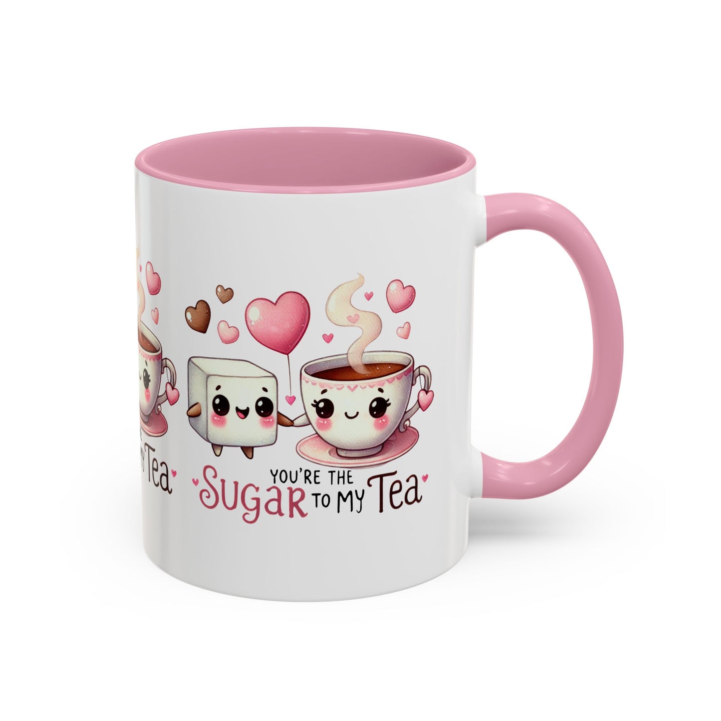 You Are the Sugar to My Tea Mug 11oz. - Kim’s Signature Beauty & Accessories    
