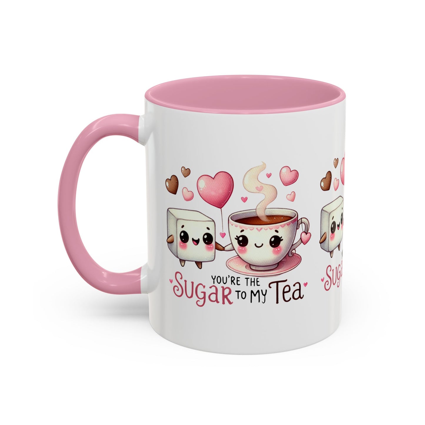 You Are the Sugar to My Tea Mug 11oz. - Kim’s Signature Beauty & Accessories    