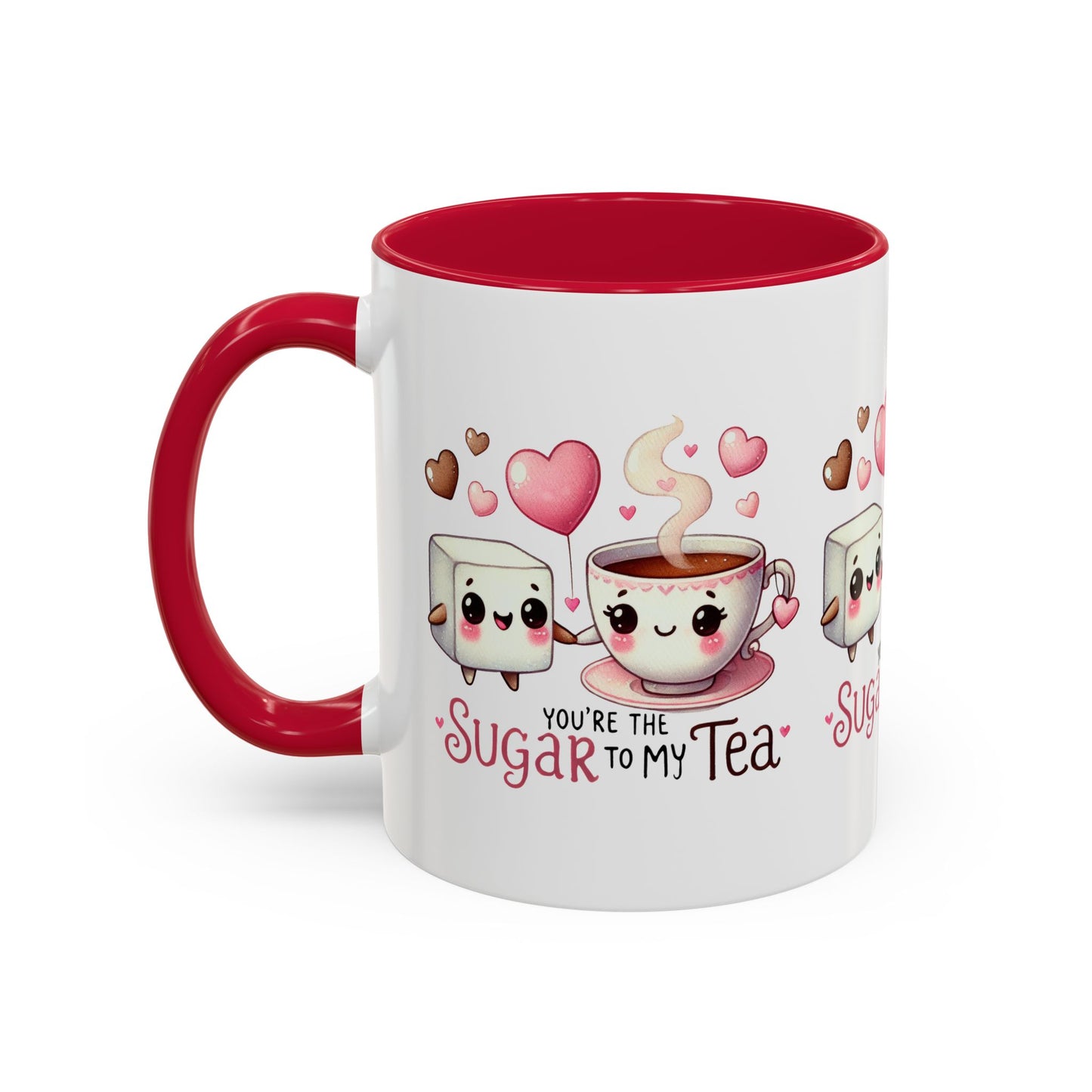 You Are the Sugar to My Tea Mug 11oz. - Kim’s Signature Beauty & Accessories    