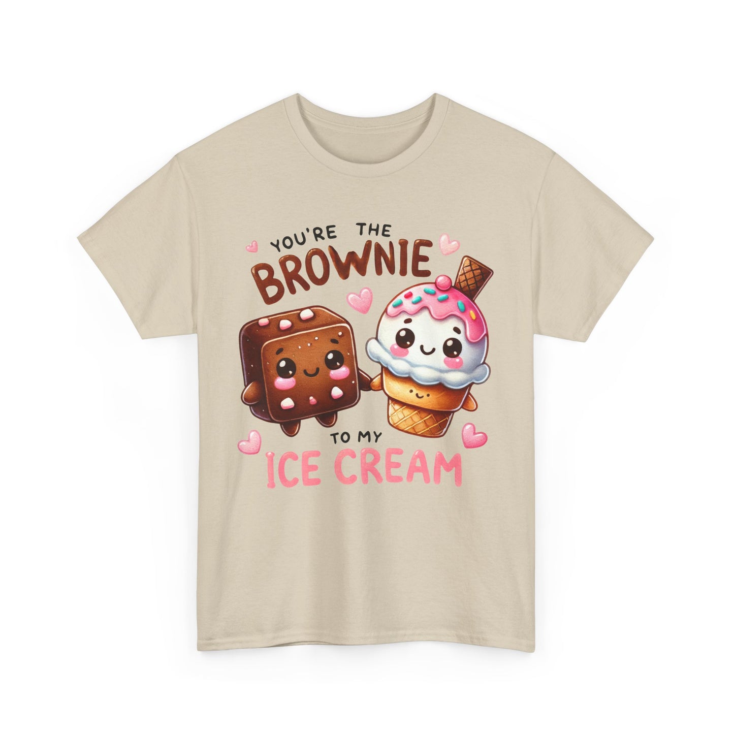 You're the Brownie to My Ice Cream Tee - Kim’s Signature Beauty & Accessories    