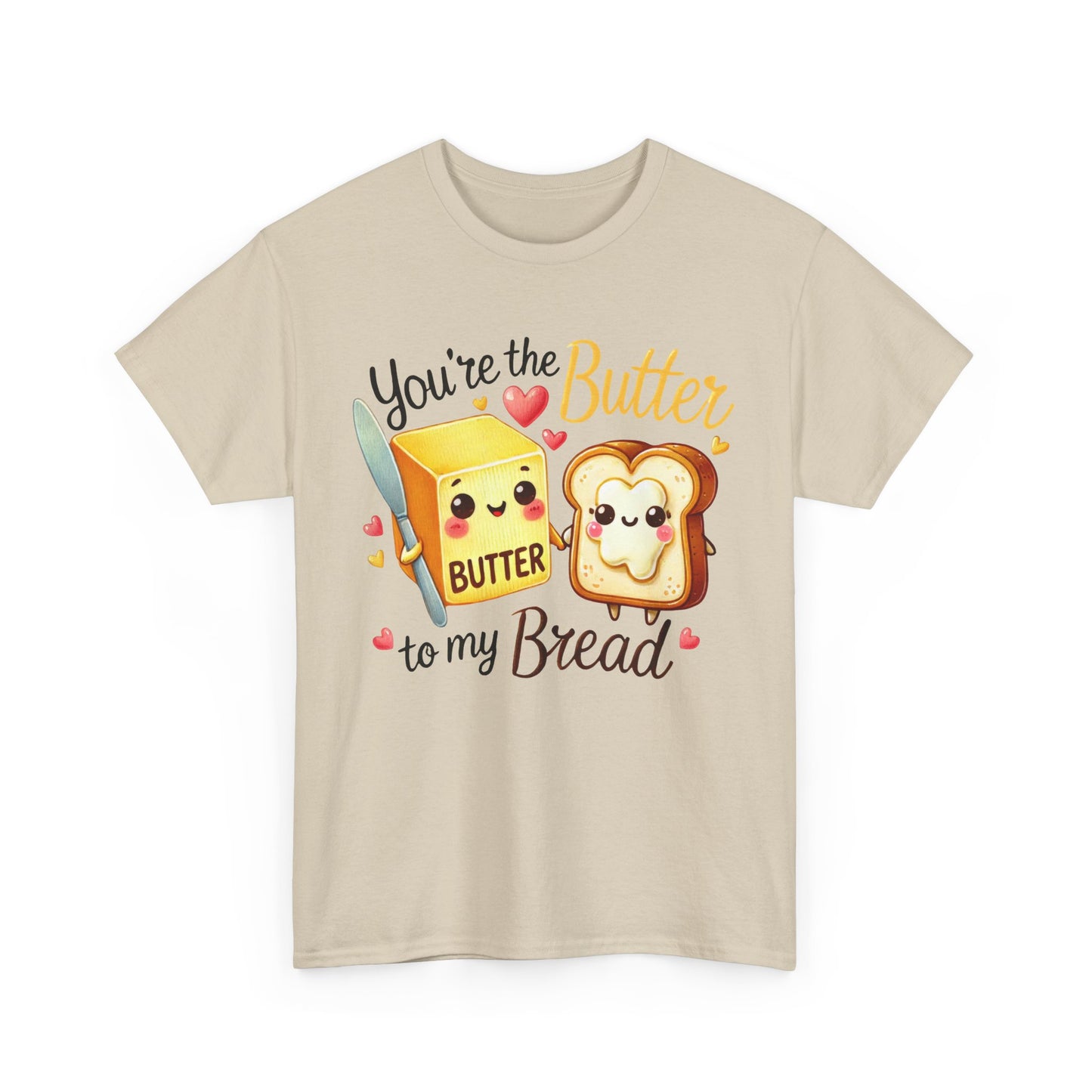 You're the Butter to My Bread Tee - Kim’s Signature Beauty & Accessories    