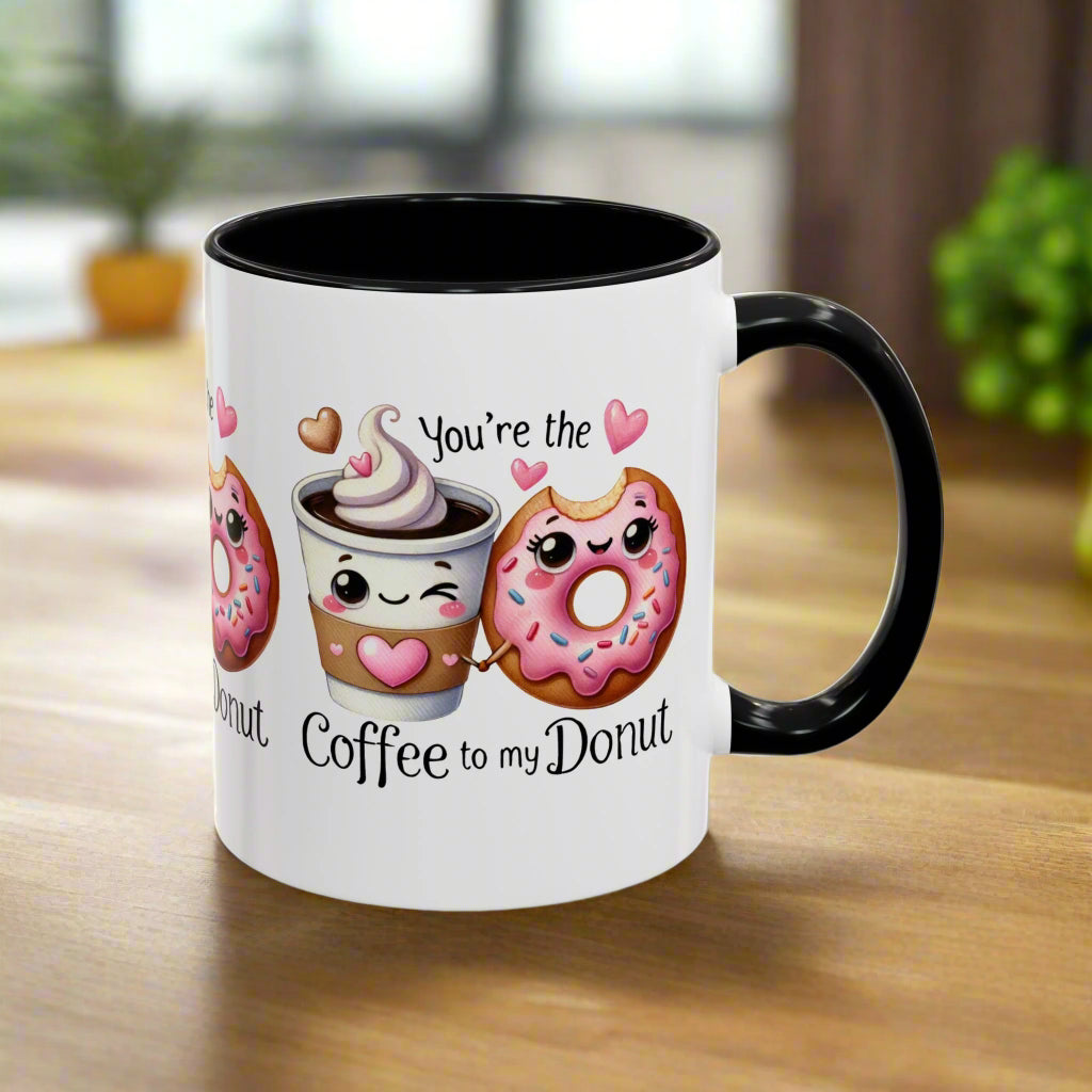 You're the Coffee to My Donut Mug - Kim’s Signature Beauty & Accessories    