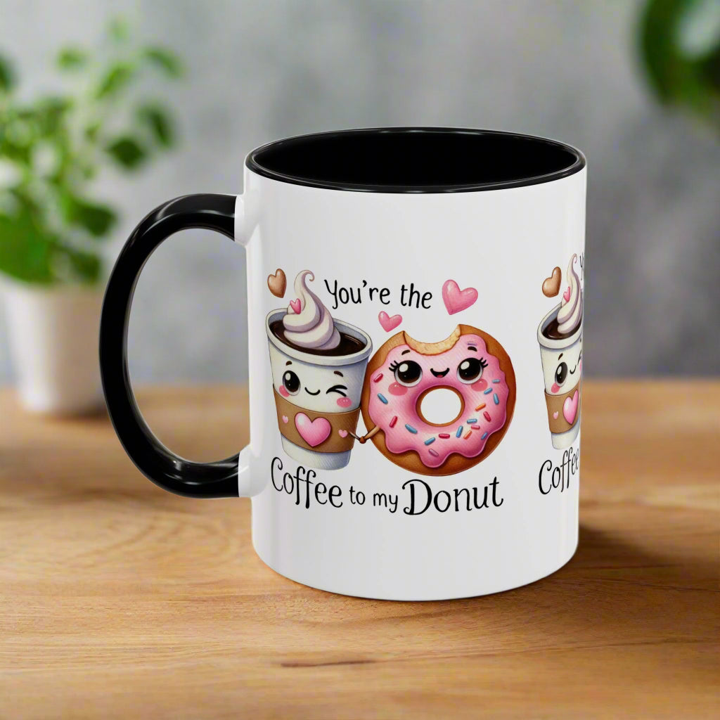You're the Coffee to My Donut Mug - Kim’s Signature Beauty & Accessories    