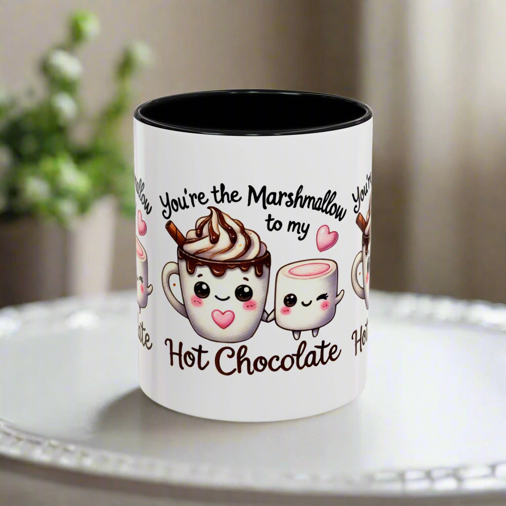 You're the Marshmallow to My Hot Chocolate Mug - Kim’s Signature Beauty & Accessories    