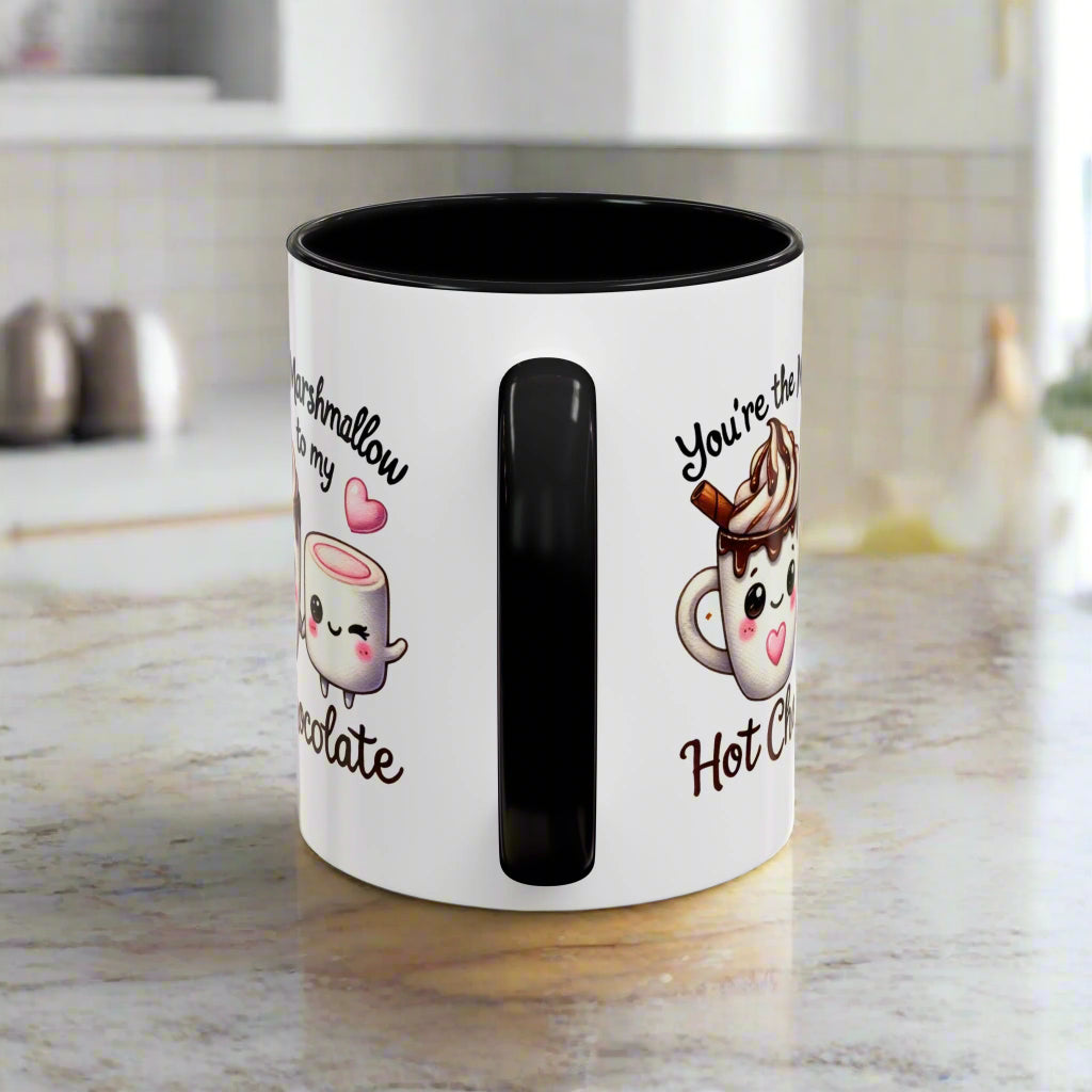 You're the Marshmallow to My Hot Chocolate Mug - Kim’s Signature Beauty & Accessories    