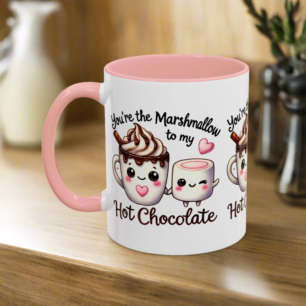 You're the Marshmallow to My Hot Chocolate Mug - Kim’s Signature Beauty & Accessories    