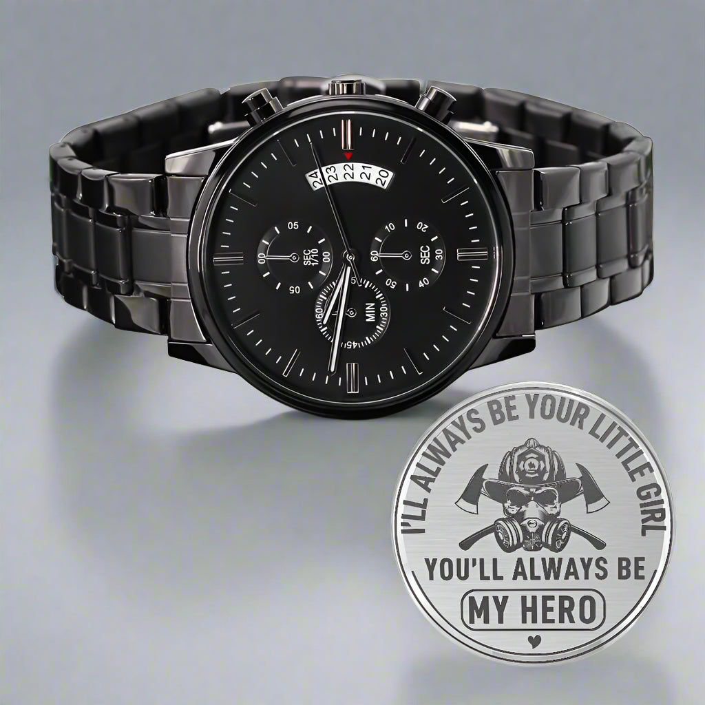 Your Little Girl, My Hero - Firefighter Dad Watch - Kim’s Signature Beauty & Accessories    