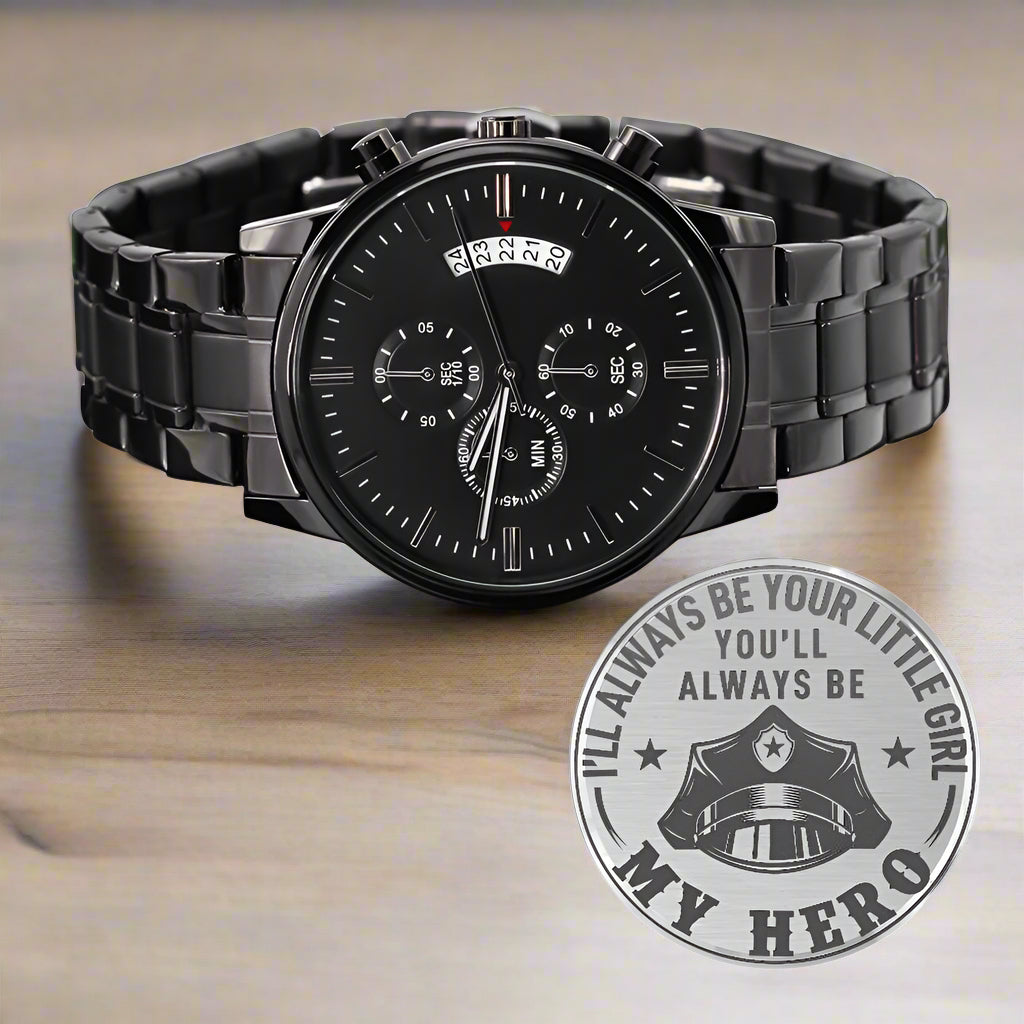Your Little Girl, My Hero - Police Officer Dad Watch - Kim’s Signature Beauty & Accessories    