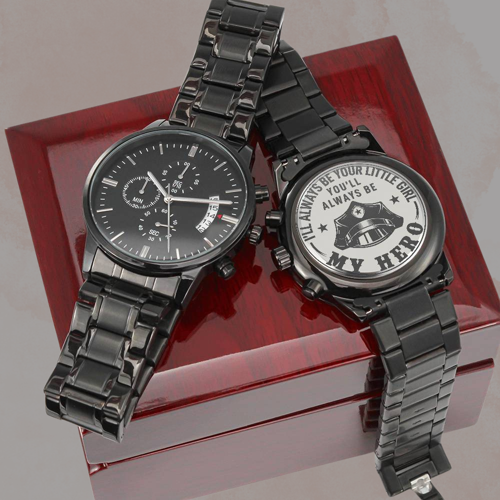 Your Little Girl, My Hero - Police Officer Dad Watch - Kim’s Signature Beauty & Accessories    
