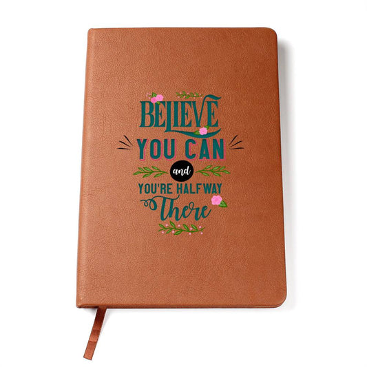 Believe You Can Journal - Kim’s Signature Beauty & Accessories    