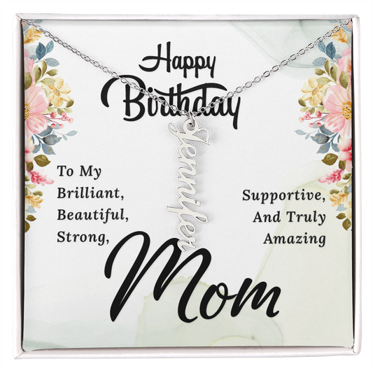 Happy Birthday Mom (Personalized Name Necklace)