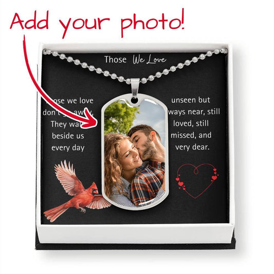 Those We Love, Are Always Near Dog Tag Necklace - Kim’s Signature Beauty & Accessories    