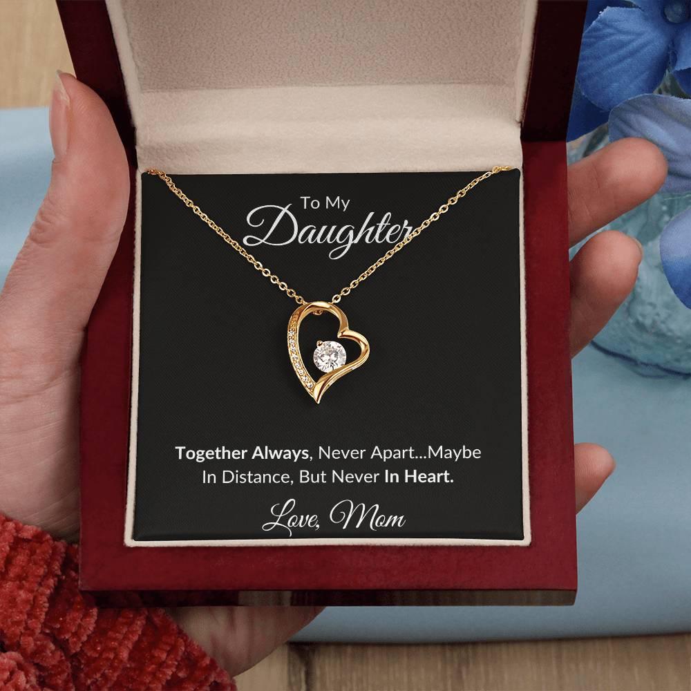 To My Daughter Forever Love Necklace - Kim’s Signature Beauty & Accessories    (Store description)