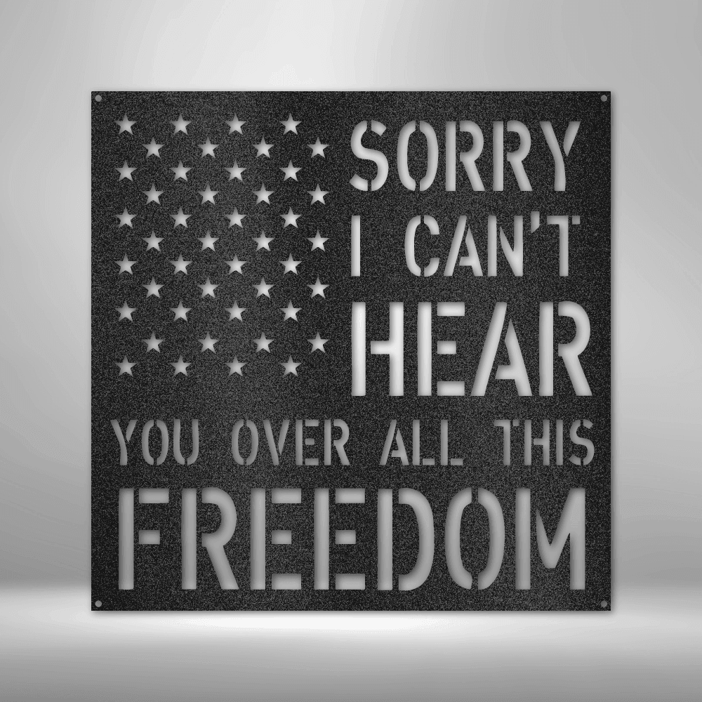 All This Freedom- Steel Sign - Kim’s Signature Beauty & Accessories    