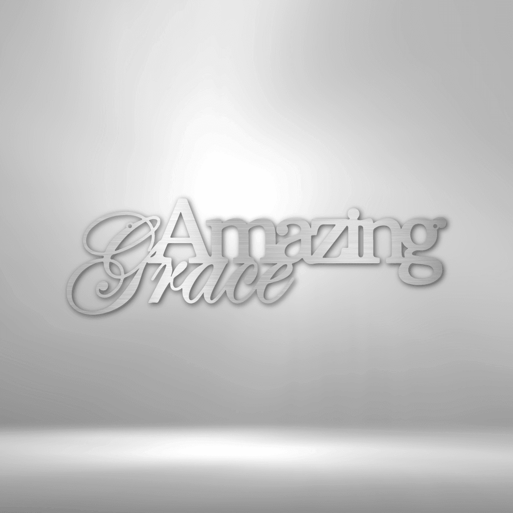 Amazing Grace - Steel Sign - Kim’s Signature Beauty & Accessories    