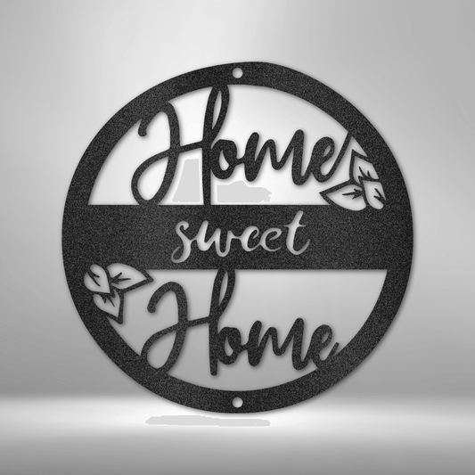 Home Sweet Home - Steel Wall Sign - Kim’s Signature Beauty & Accessories    