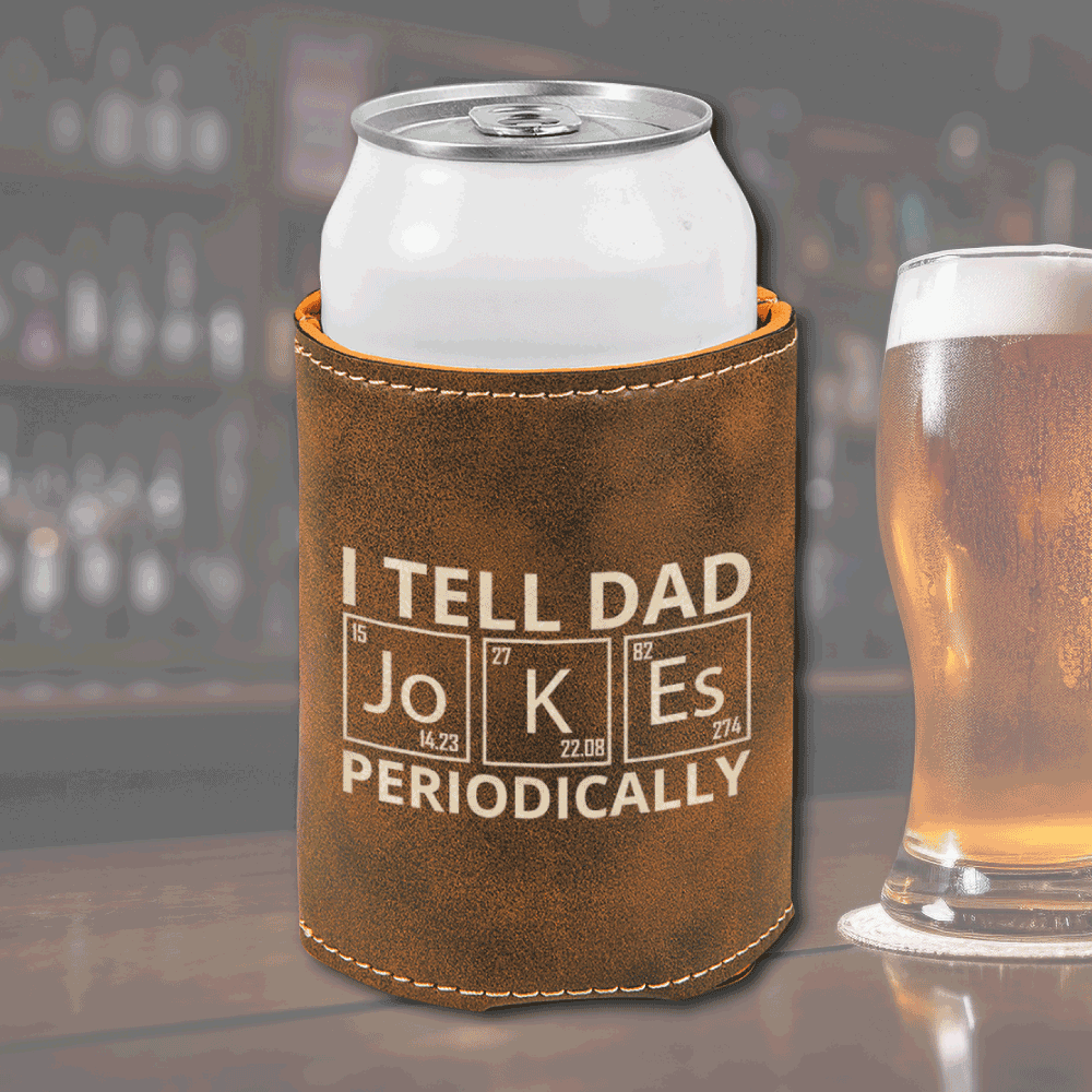 Humor Leather Luxurious Leather Koozie - Dad Jokes Gift