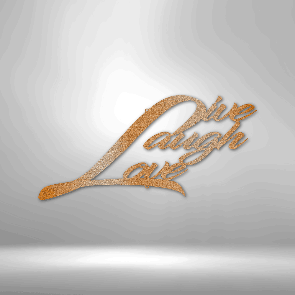 Live Laugh Love - Steel Sign - Kim’s Signature Beauty & Accessories    