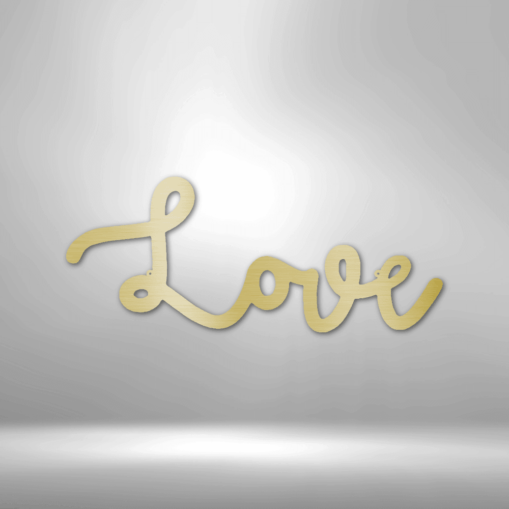 Love Script - Steel Sign - Kim’s Signature Beauty & Accessories    