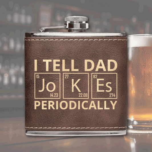 Premium Leather Flask - I Tell Dad Jokes - Kim’s Signature Beauty & Accessories    
