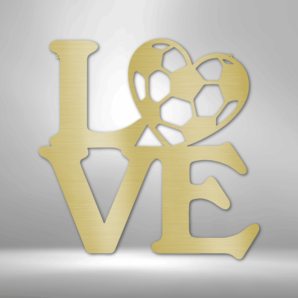 Soccer Love - Steel Sign - Kim’s Signature Beauty & Accessories    