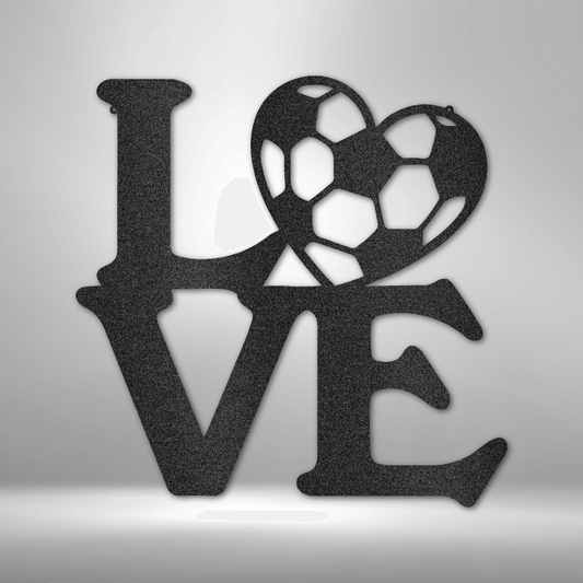 Soccer Love - Steel Sign - Kim’s Signature Beauty & Accessories    